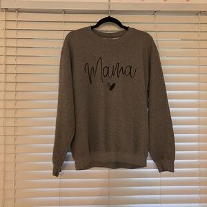 Mama Crewneck Sweatshirt